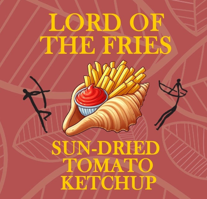 Lord Of The Fries - Sun-Dried Tomato Ketchup